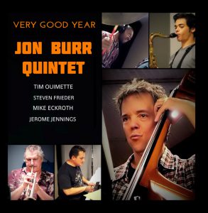 Jon Burr Quintet